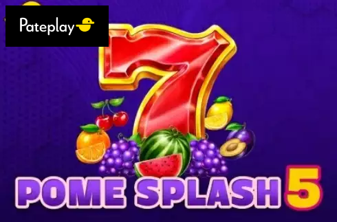 Pome Splash 5